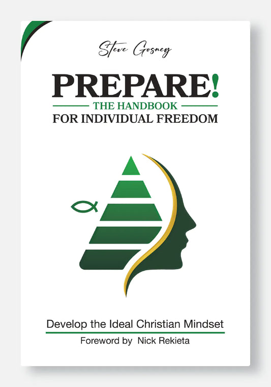 Prepare! The Handbook for Individual Freedom