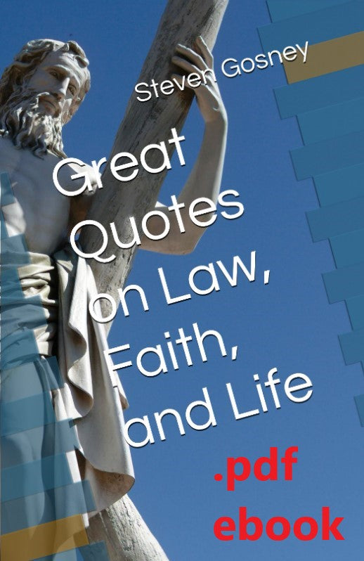 eBook: Great Quotes on Law, Faith, and Life.