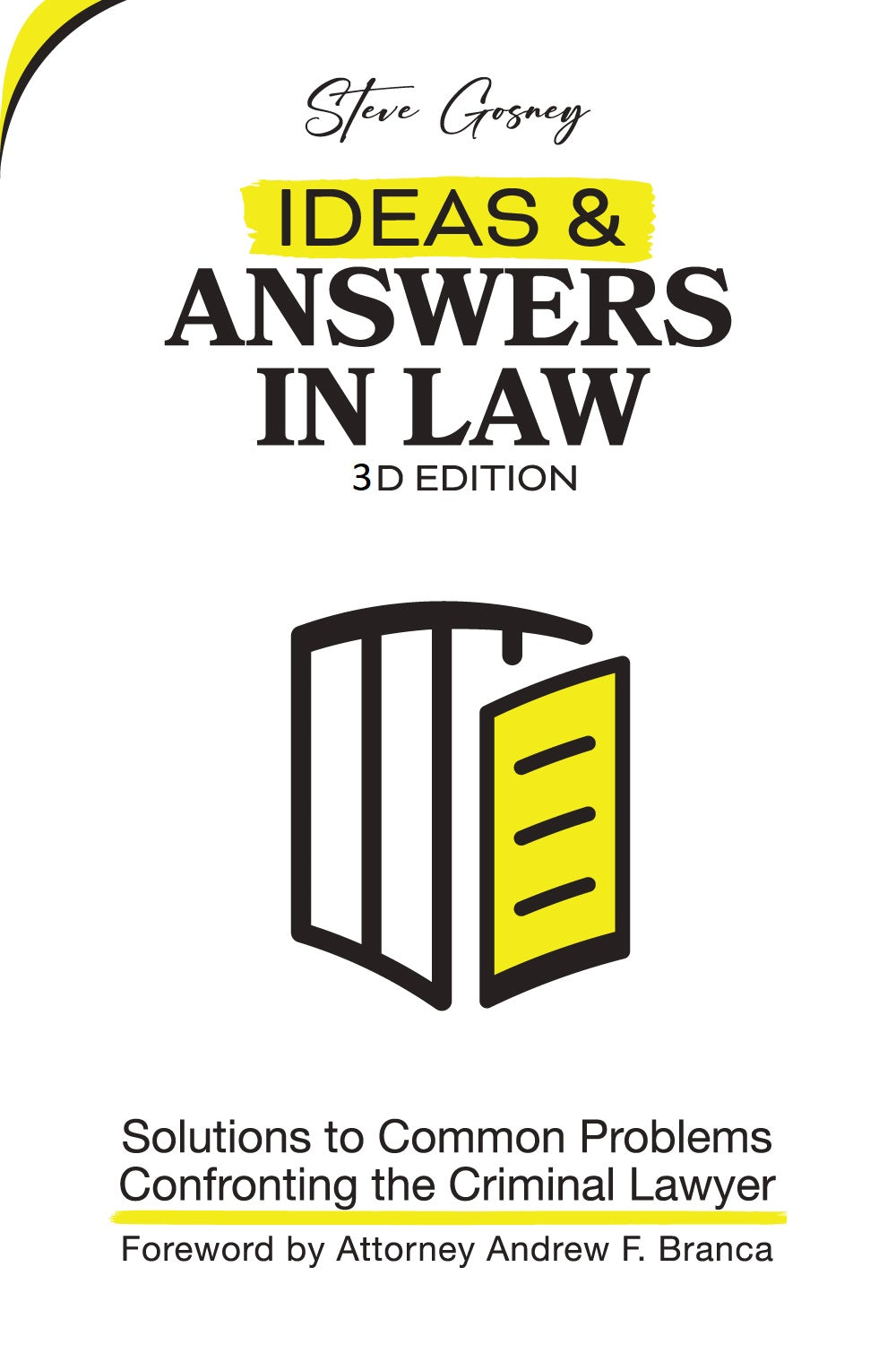 Ideas & Answers in Law book 3rd Edition (autographed)