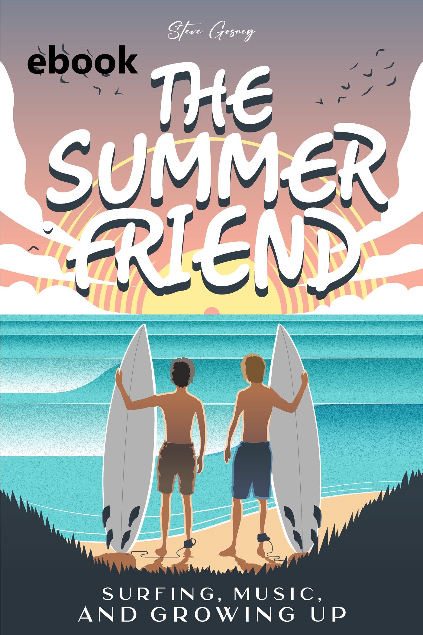 eBook: The Summer Friend ebook (PDF only) Updated.