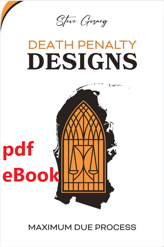 eBook: Death Penalty Designs: Maximum Due Process