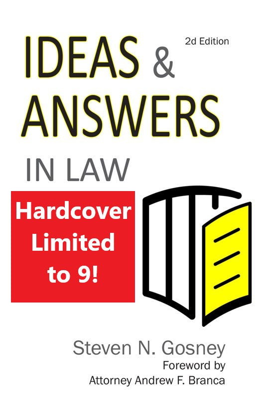 Hardcover limited edition Ideas & Answers in Law book - only 9 available
