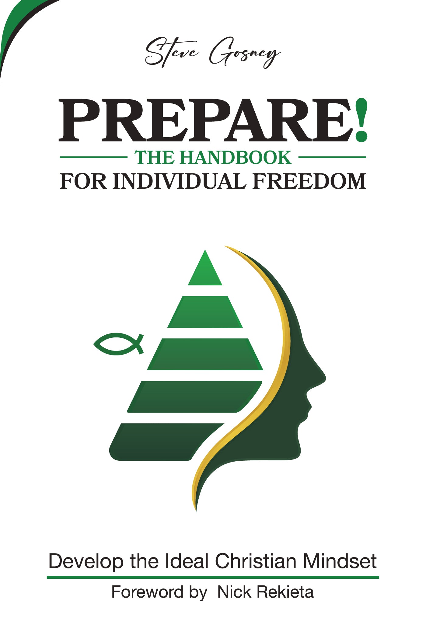 Hardcover limited edition Prepare! The Handbook for Individual Freedom book - only 9 available